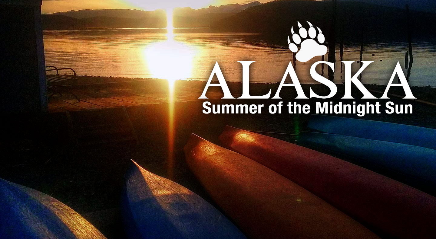 Summer Under Alaska's Midnight Sun